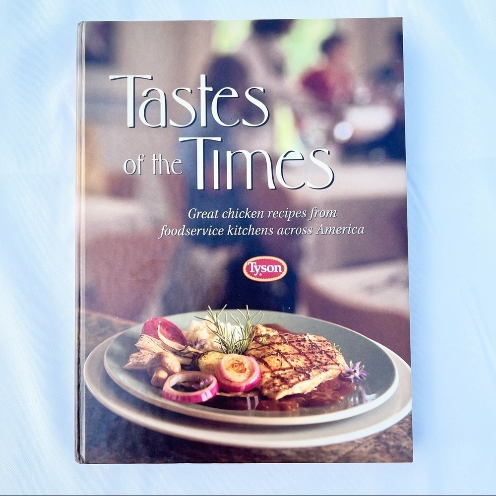Tyson Cookbook Tastes of the Times